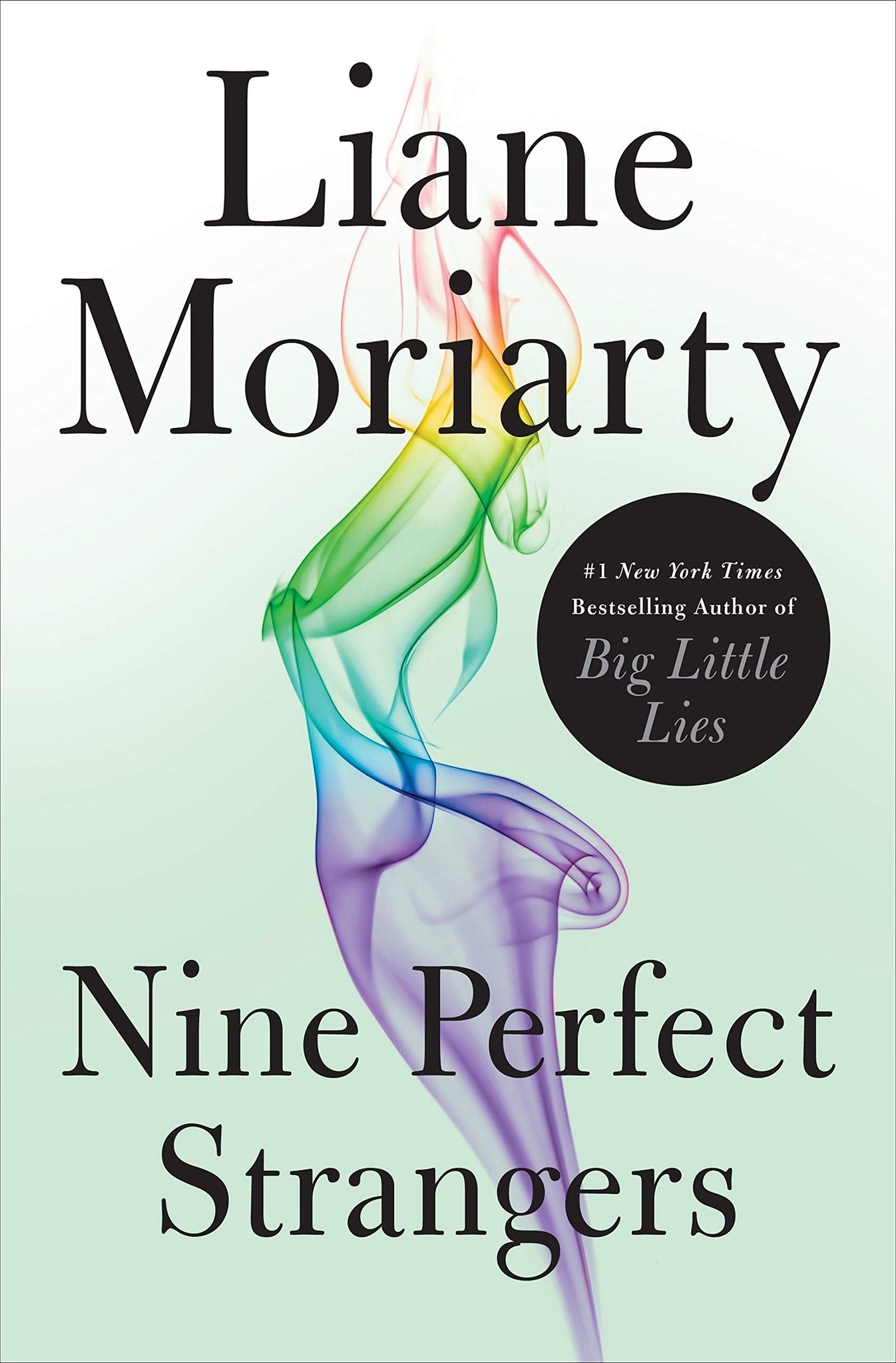 Liane Moriarty - Nine Perfect Strangers