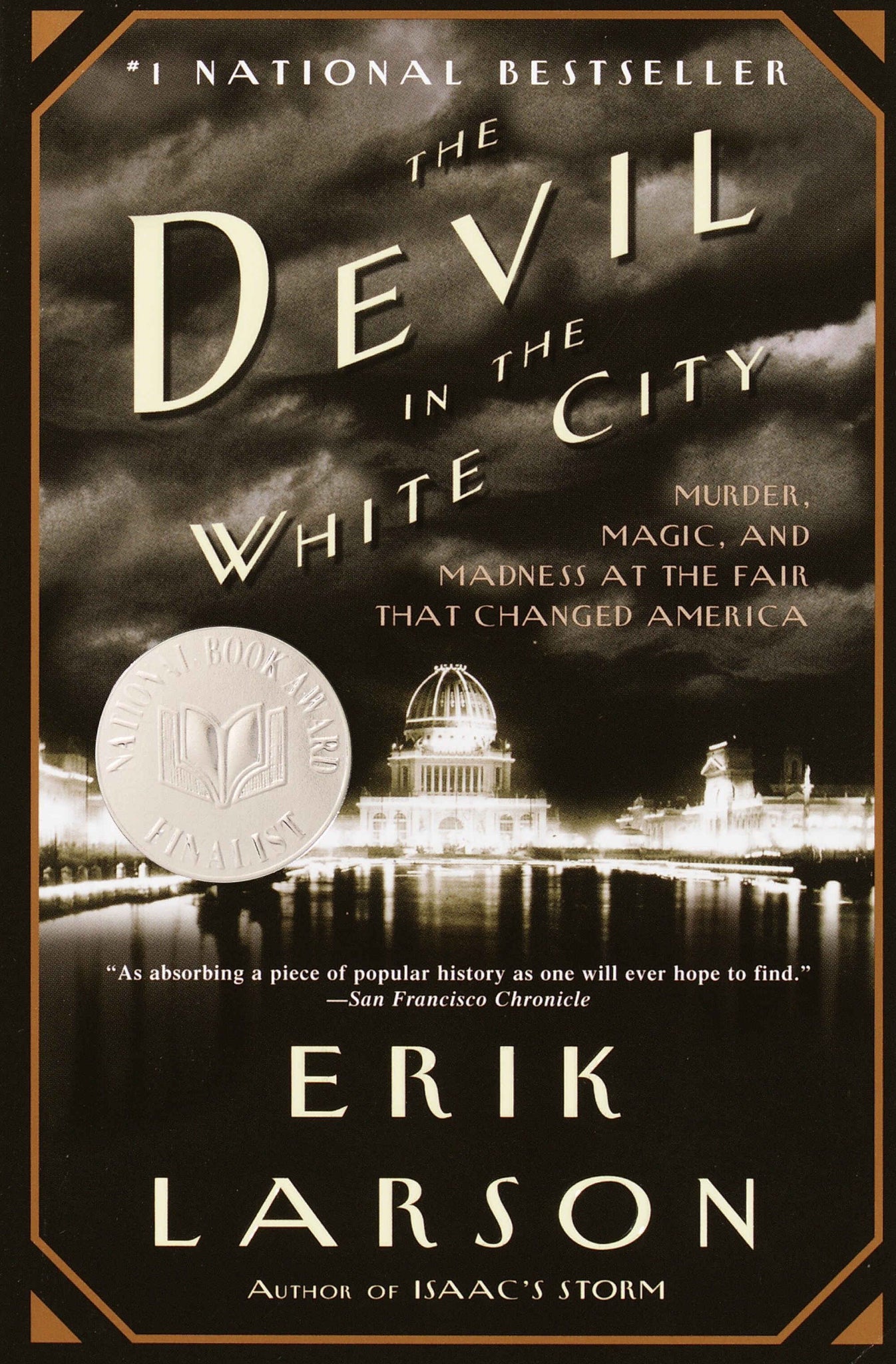 Erik Larson - The Devil In The White City